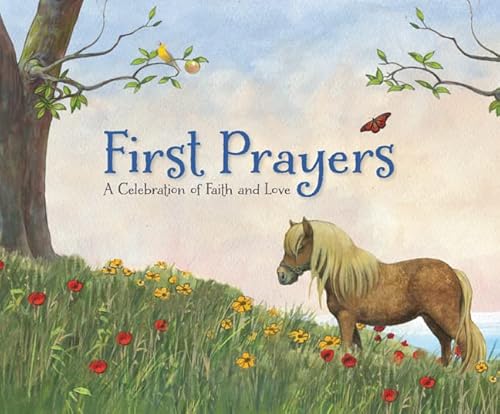 Stock image for First Prayers: A Celebration of Faith and Love for sale by Orion Tech