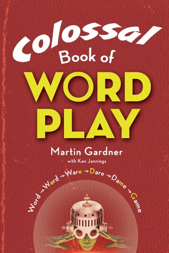 9781402765032: Colossal Book of Wordplay