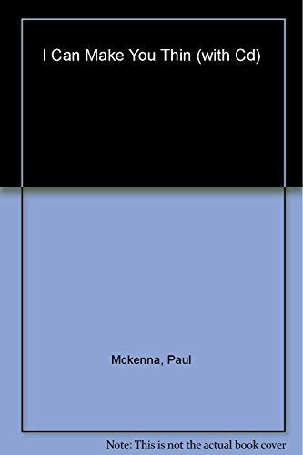 Stock image for I Can Make You Thin: The Revolutionary System Used by More Than 3 Million People (Book and CD) for sale by SecondSale