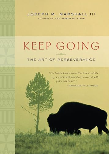 Beispielbild fr Keep Going : The Art of Perseverance zum Verkauf von Better World Books