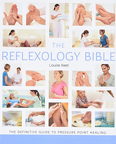 Beispielbild fr The Reflexology Bible: The Definitive Guide to Pressure Point Healing (Volume 15) (Mind Body Spirit Bibles) zum Verkauf von Goodwill of Colorado