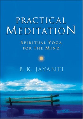 Imagen de archivo de Practical Meditation : Spiritual Yoga for the Mind a la venta por Better World Books