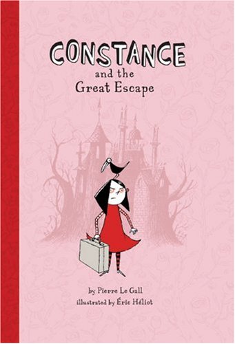 Stock image for Constance and the Great Escape for sale by Better World Books: West