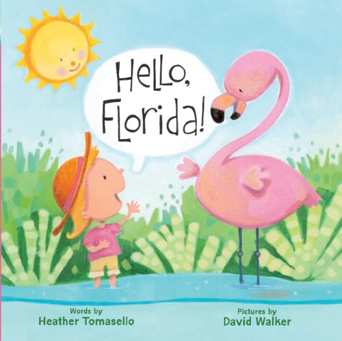 Stock image for Hello, Florida! (Hello, America!) for sale by Orion Tech