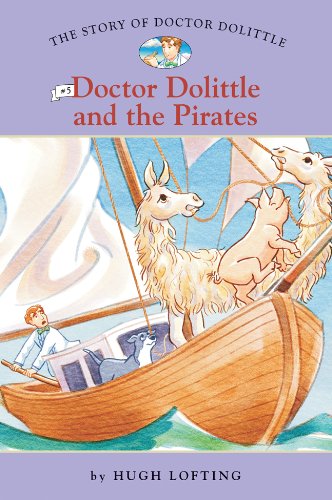 Imagen de archivo de The Story of Doctor Dolittle #5: Doctor Dolittle and the Pirates a la venta por Better World Books