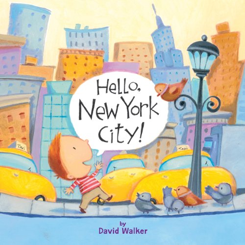 Beispielbild fr Hello, New York City! (Hello, America!) zum Verkauf von Wonder Book