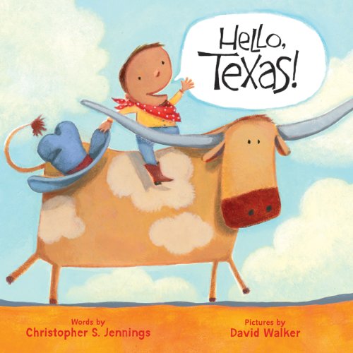 Beispielbild fr Hello, Texas! (Hello, America!) zum Verkauf von SecondSale