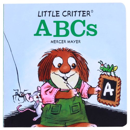 Beispielbild fr Little Critter ABCs zum Verkauf von Better World Books