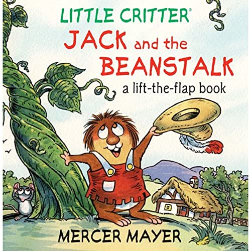 Beispielbild fr Little Critter Jack and the Beanstalk : A Lift-the-Flap Book zum Verkauf von Better World Books