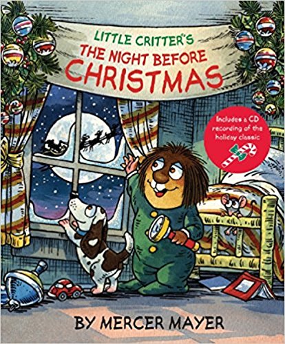 Stock image for Little Critter's the Night Before Christmas for sale by Better World Books: West