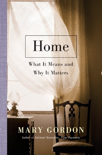Home: What It Means and Why It Matters (9781402768361) by Gordon, Mary