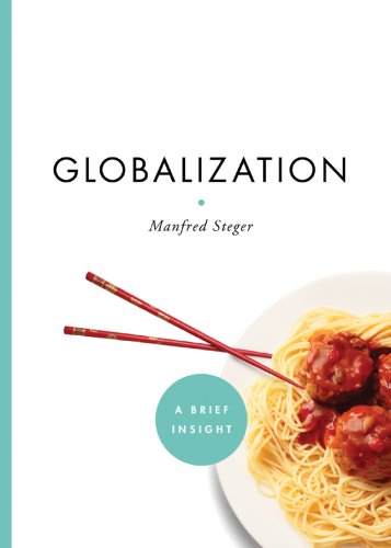 Globalization (Brief Insights) (A Brief Insight) - Steger, Manfred B.