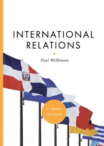 Stock image for International Relations (A Brief Insight) for sale by AwesomeBooks