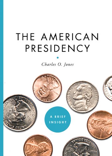 Beispielbild fr The American Presidency (A Brief Insight) zum Verkauf von Wonder Book