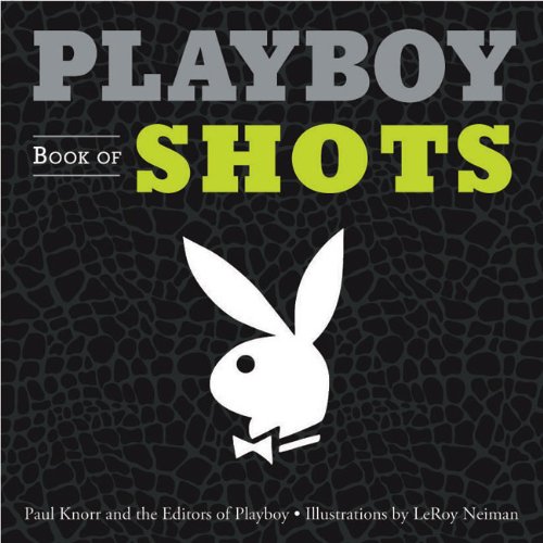 Imagen de archivo de Playboy Book of Shots a la venta por SecondSale