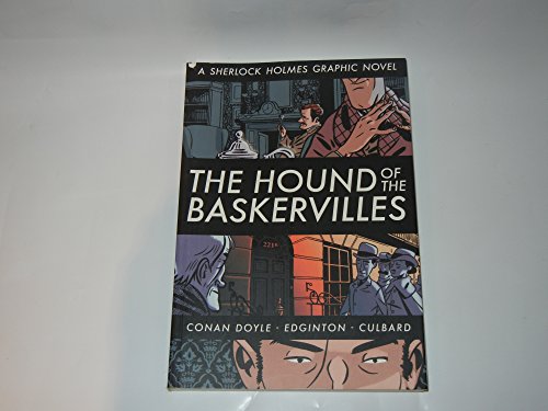 Beispielbild fr The Hound of the Baskervilles (Illustrated Classics): A Sherlock Holmes Graphic Novel zum Verkauf von GoldenDragon