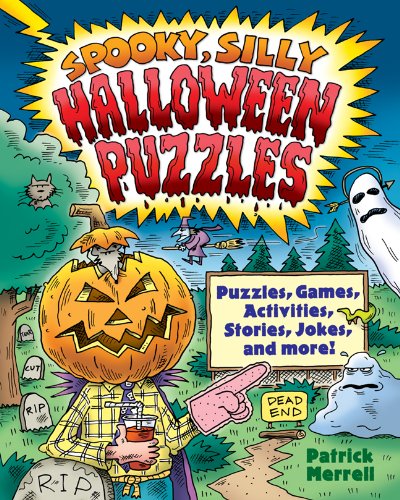 Stock image for Spooky, Silly Halloween Puzzles for sale by Better World Books