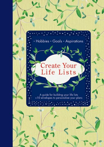 Stock image for Create Your Life Lists: A Guide for Building Your Life Lists & 10 Envelopes to Personalize Your Plans for sale by ThriftBooks-Dallas