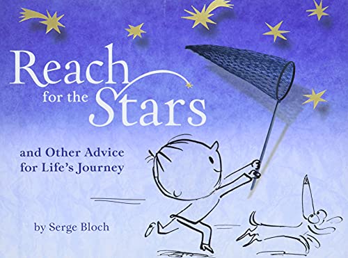 9781402771293: Reach for the Stars: and Other Advice for Life’s Journey