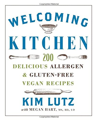 Imagen de archivo de Welcoming Kitchen : 200 Delicious Allergen- and Gluten-Free Vegan Recipes a la venta por Better World Books