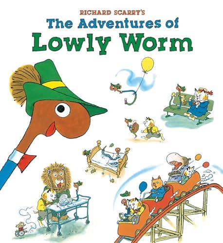 9781402772146: Richard Scarry's the Adventures of Lowly Worm