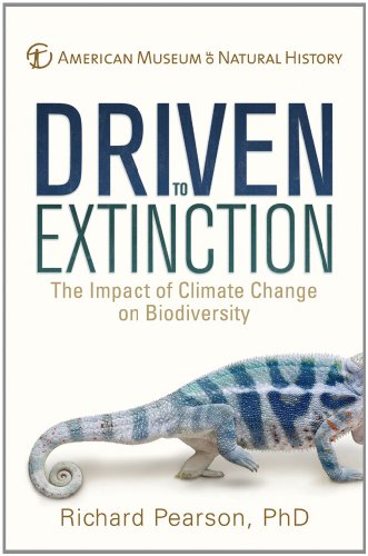 Beispielbild fr Driven to Extinction : The Impact of Climate Change on Biodiversity zum Verkauf von Better World Books