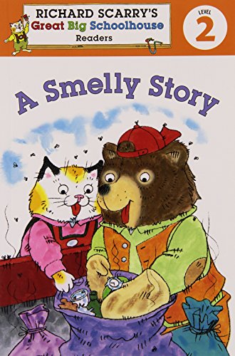 Stock image for Richard Scarry's Readers (Level 2): A Smelly Story (Richard Scarry's Great Big Schoolhouse) for sale by Your Online Bookstore