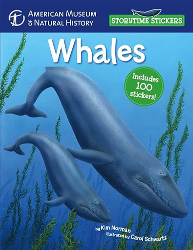 Storytime Stickers: Whales (9781402773501) by Norman, Kim; American Museum Of Natural History