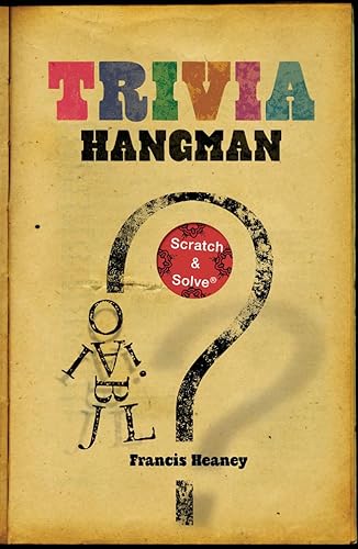 Stock image for Trivia Hangman (Scratch & Solve� Series) for sale by Wonder Book