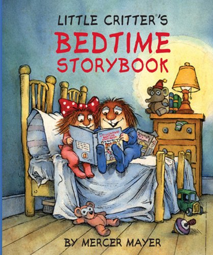 9781402773778: Little Critter's Bedtime Storybook