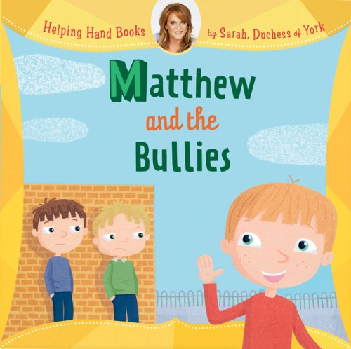 9781402773914: Matthew and the Bullies