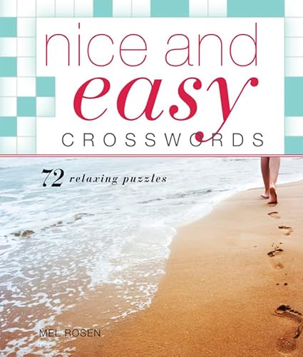 Beispielbild fr Nice and Easy Crosswords: 72 Relaxing Puzzles zum Verkauf von suffolkbooks