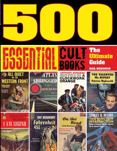 Beispielbild fr 500 Essential Cult Books: The Ultimate Guide zum Verkauf von Powell's Bookstores Chicago, ABAA