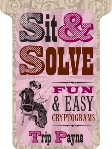 Beispielbild fr Sit & Solve® Fun & Easy Cryptograms zum Verkauf von WorldofBooks