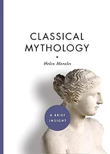 Classical Mythology (A Brief Insight)