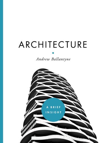 Architecture : a brief Insight