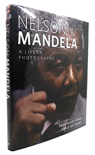 Stock image for Nelson Mandela : A Life in Photographs for sale by Better World Books