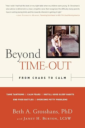 Beispielbild fr Beyond Time-Out : From Chaos to Calm zum Verkauf von Better World Books
