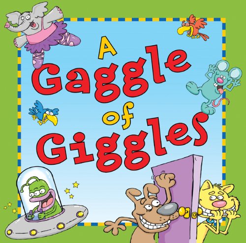 9781402777684: A Gaggle of Giggles