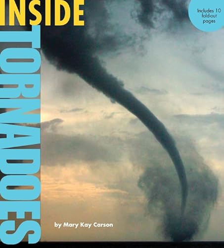 Stock image for Inside Tornadoes (Inside Series) for sale by SecondSale