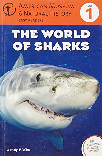 Imagen de archivo de The World of Sharks: (Level 1) (Amer Museum of Nat History Easy Readers) a la venta por SecondSale