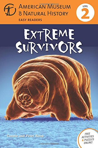 Beispielbild fr Extreme Survivors: (Level 2) (Amer Museum of Nat History Easy Readers) zum Verkauf von SecondSale