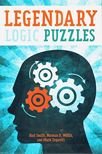 9781402778346: Legendary Logic Puzzles