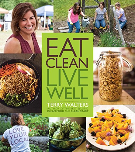 Beispielbild fr Eat Clean Live Well zum Verkauf von SecondSale