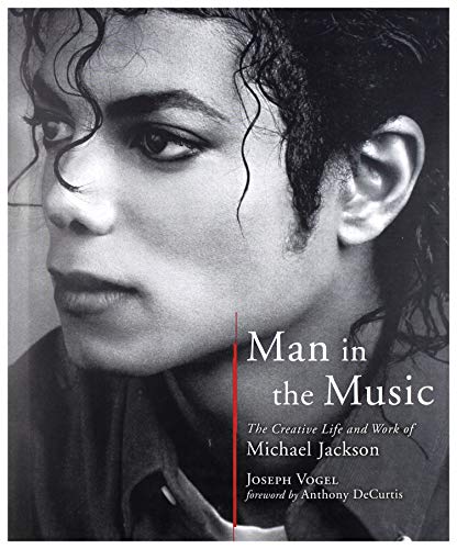 Beispielbild fr Man in the Music: The Creative Life and Work of Michael Jackson zum Verkauf von medimops