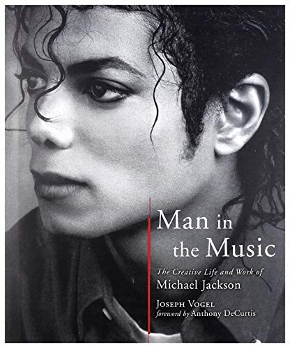 Imagen de archivo de Man in the Music : The Creative Life and Work of Michael Jackson a la venta por Better World Books