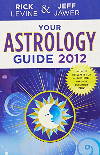 Imagen de archivo de Your Astrology Guide 2012 a la venta por The Book Cellar, LLC