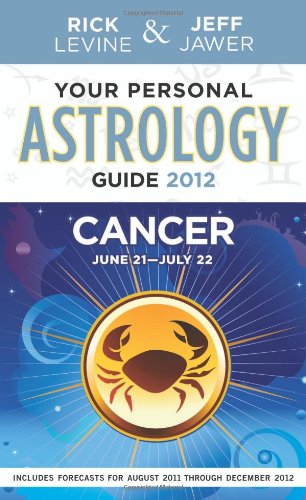 Stock image for Your Personal Astrology Guidde 2012 Cancer for sale by -OnTimeBooks-