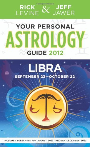 Beispielbild fr Your Personal Astrology Guide 2012 Libra zum Verkauf von Phatpocket Limited