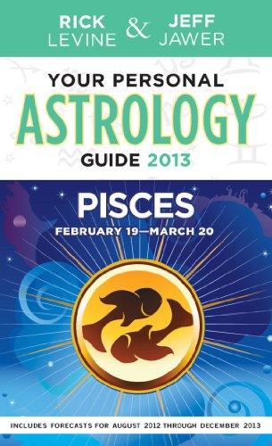 9781402779619: Your Personal Astrology Guide 2013 Pisces